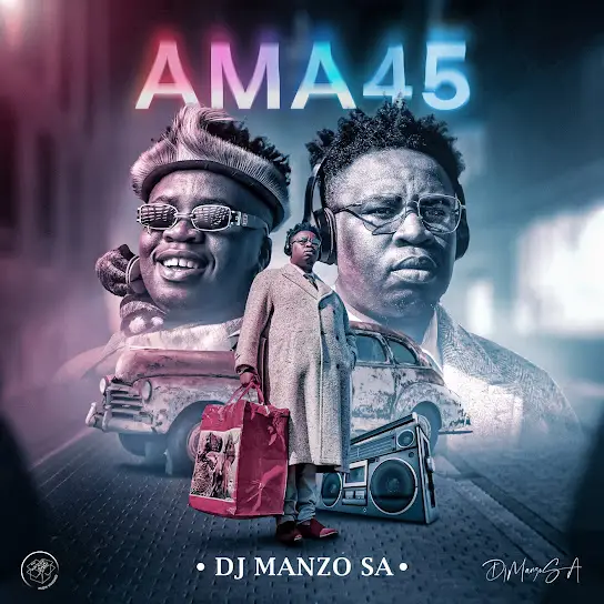 Dj Manzo SA Ama45 Album