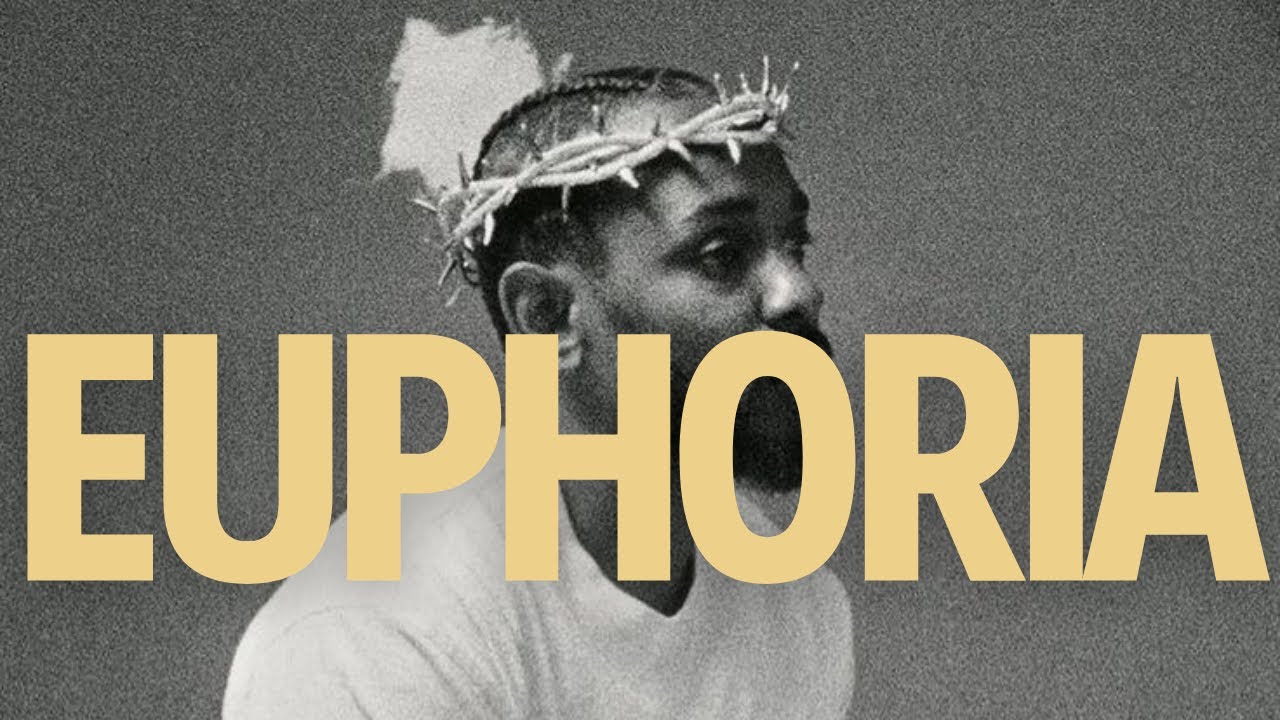 Kendrick Lamar Euphoria