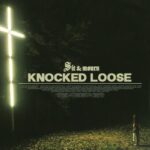 Knocked Loose – Slaughterhouse 2 1