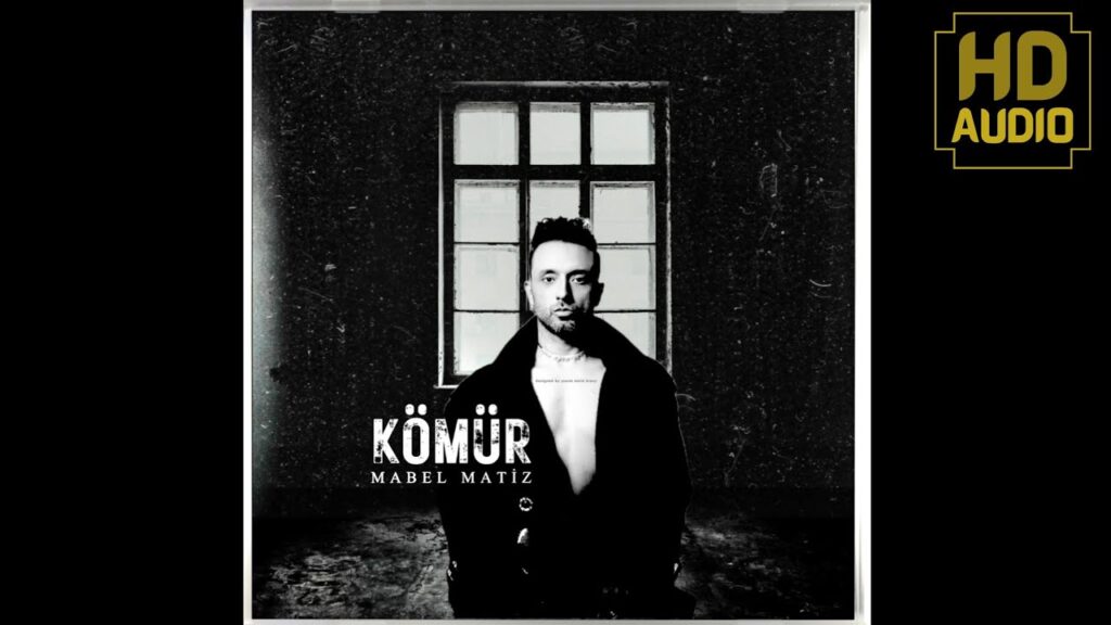 Mabel Matiz – Komur 1