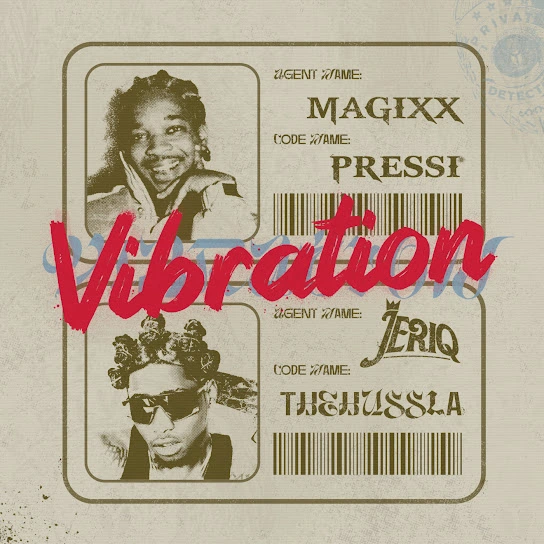 Magixx Vibration ft JeriQ