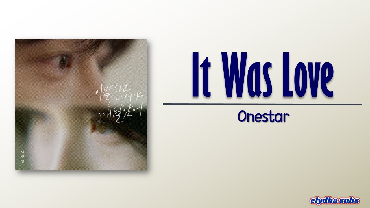 Onestar – It Was Love 1