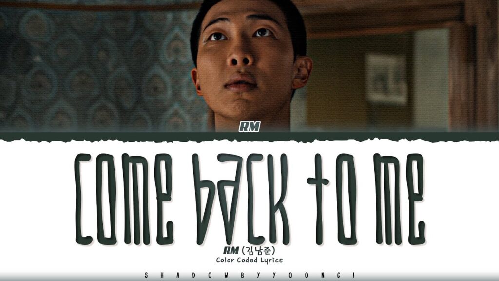 RM – Come Back To Me