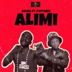 Abuga Alimi ft Portable 1