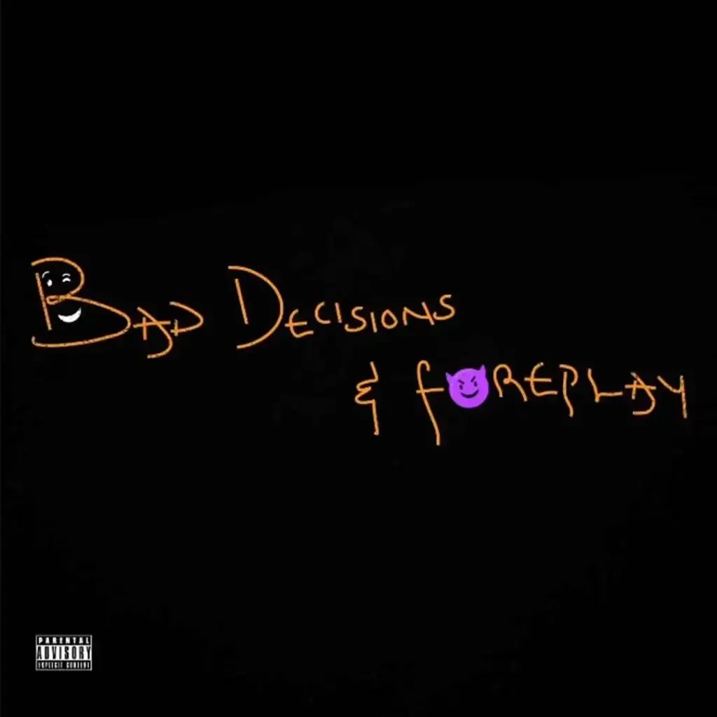 Magixx Bad Decisions And Foreplay 1024x1024 1 1