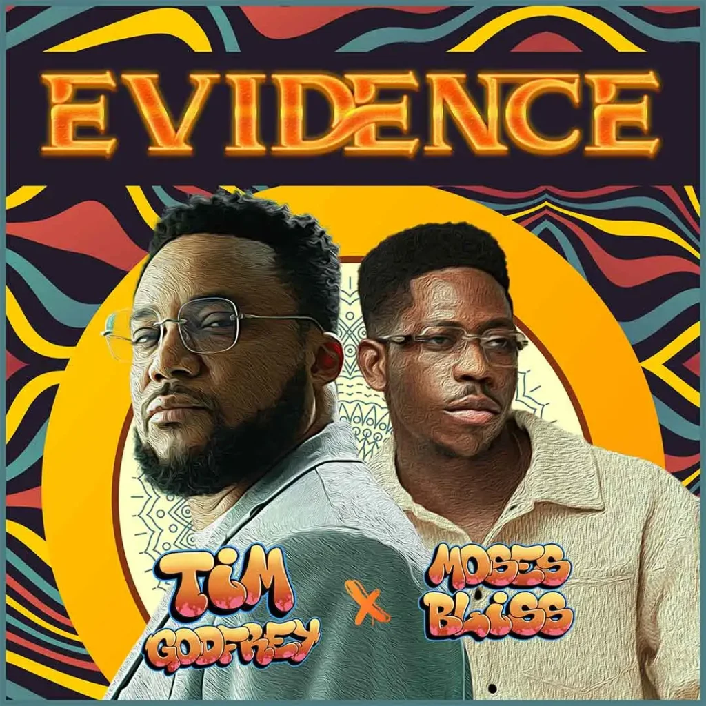 Tim Godfrey Evidence ft Moses Bliss 1