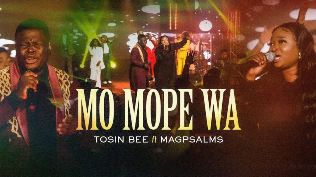 Tosin Bee Mo Mope Wa ft. Magpsalms 1