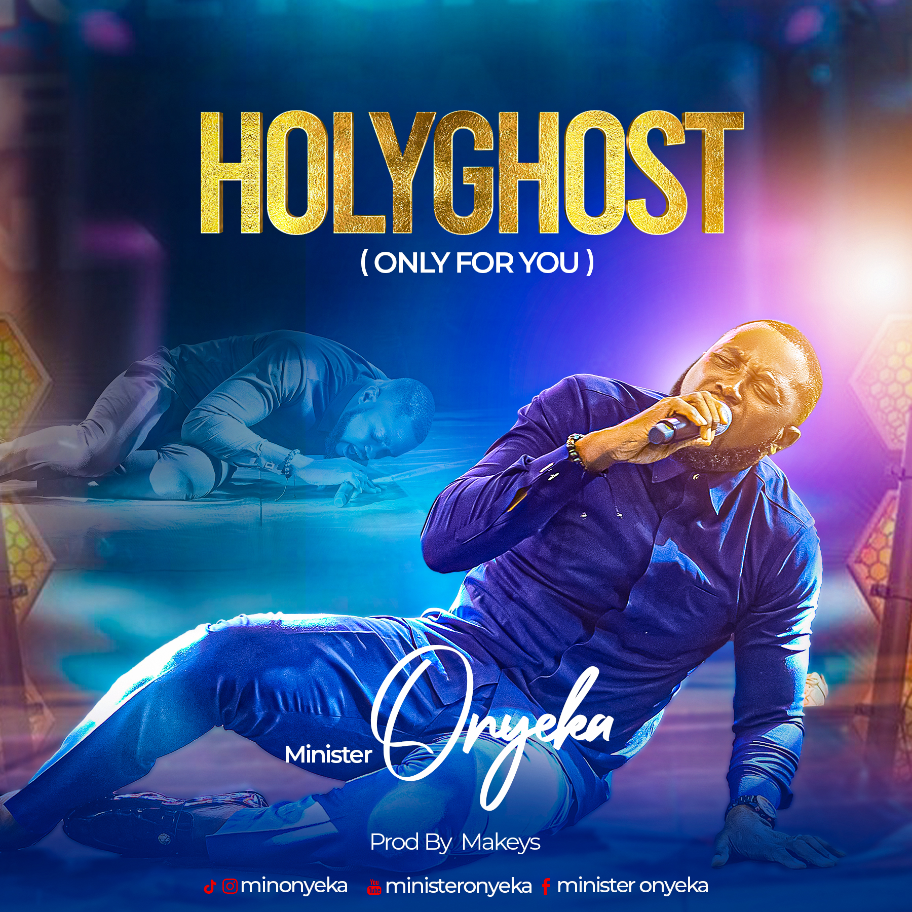 Min. Onyeka – Holy Ghost Only For You