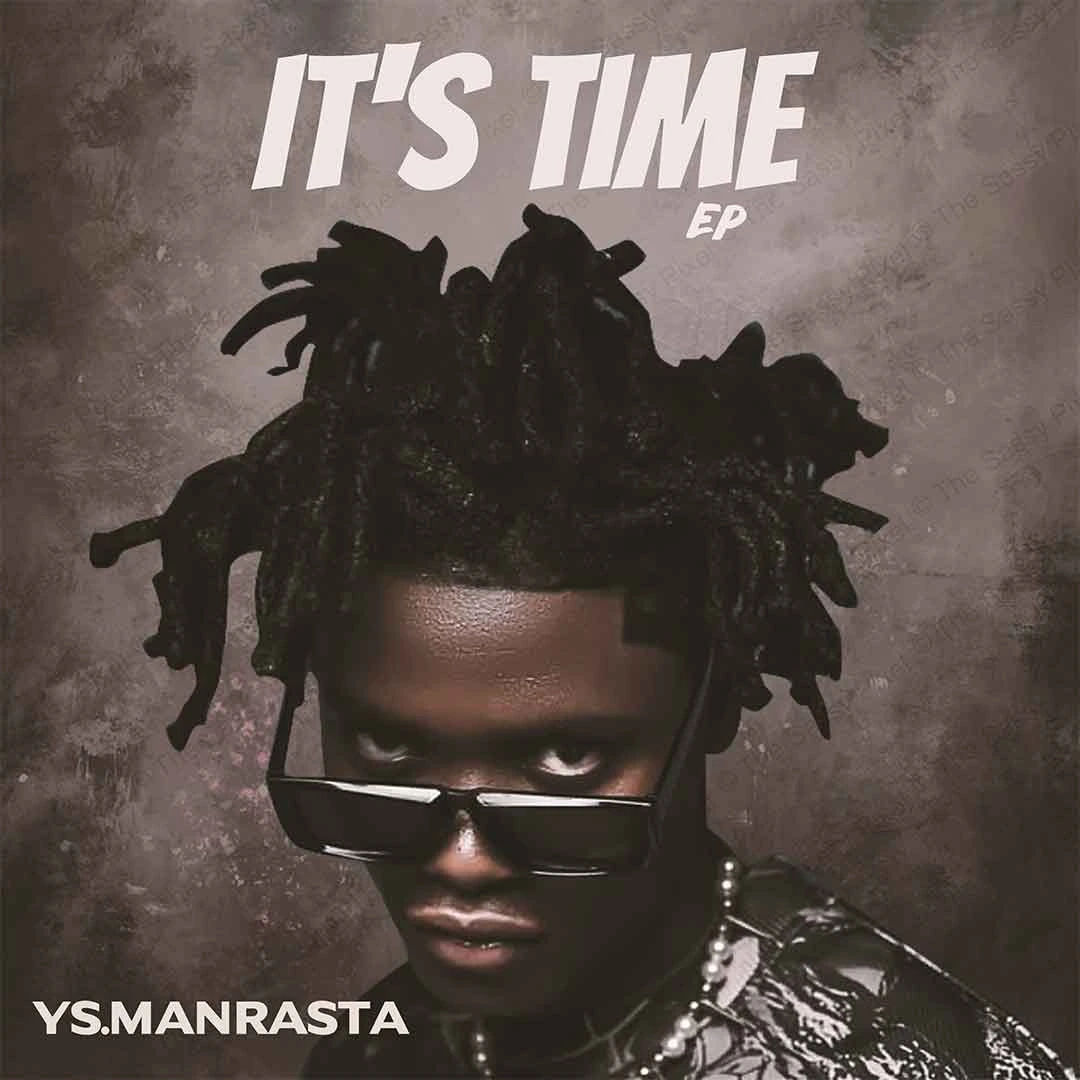 Ys manrasta Its Time The EP 1